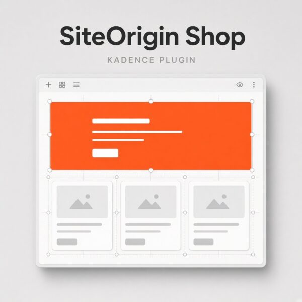 Kadence Woocommerce SiteOrigin Builder